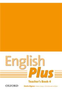 English Plus: 4: Teacher's Book with photocopiable resources