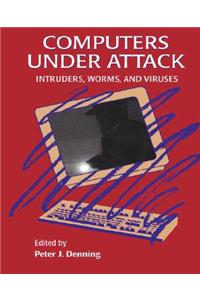 Computers Under Attack