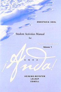 Student Activities Manual for Anda! Curso Intermedio