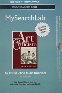 An Mylab Search with Pearson Etext -- Standalone Access Card -- For Introduction to Art Criticism