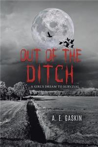 Out of the Ditch