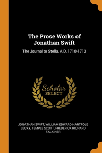 The Prose Works of Jonathan Swift