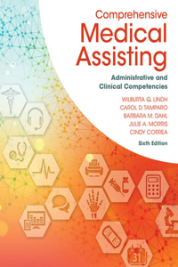 Bundle: Comprehensive Medical Assisting: Administrative and Clinical Competencies, 6th + Student Workbook for Harris/Ferrari's the Paperless Medical Office: Using Harris Caretracker, 2nd + Mindtap Medical Assisting, 4 Terms (24 Months) Printed Acce