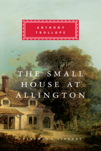 Small House at Allington: Introduction by A. O. J. Cockshut