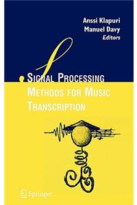 Signal Processing Methods for Music Transcription