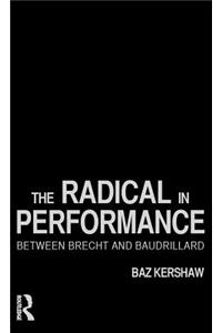The Radical in Performance