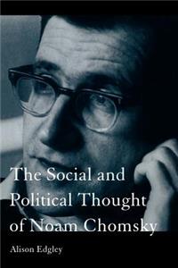 Social and Political Thought of Noam Chomsky