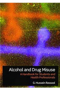 Alcohol and Drug Misuse