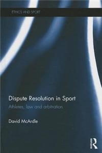 Dispute Resolution in Sport