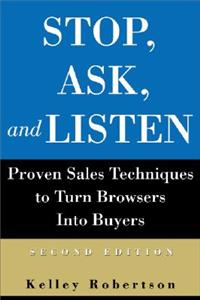 Stop, Ask, and Listen