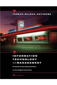 Information Technology for Management: Transforming Organizations in the Digital Economy