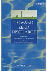 Toward Zero Discharge