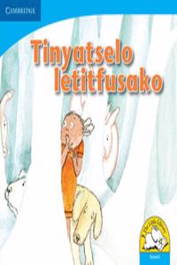 Tinyatselo letitfusako (Siswati)