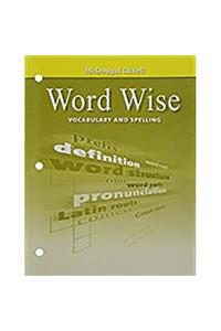 McDougal Littell Literature: Word Wise Student's Editionvocabulary and Spelling Grade 6