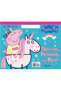 Unicorns, Mermaids, and More! (Peppa Pig)