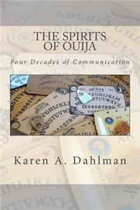 Spirits of Ouija