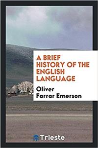 A Brief History of the English Language