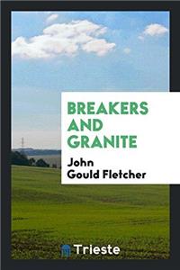 BREAKERS AND GRANITE