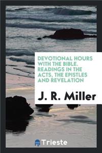 Devotional Hours with the Bible