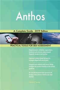 Anthos A Complete Guide - 2019 Edition