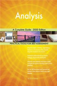 Analysis A Complete Guide - 2020 Edition