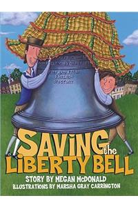 Saving the Liberty Bell