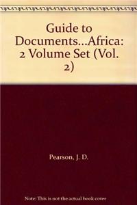 Guide to Documents...Africa: 2 Volume Set