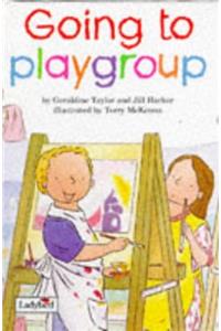 Going to Playgroup (Picture Ladybirds)