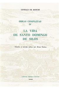 La Vida de Santo Domingo de Silos (Obras Completas IV)