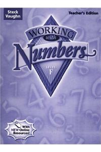 Steck-Vaughn Working with Numbers: Teacher Guide Level F 2004
