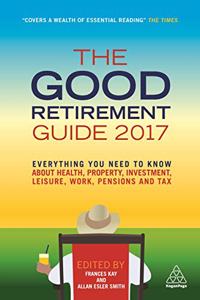 The Good Retirement Guide 2017