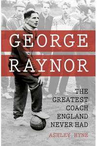 George Raynor