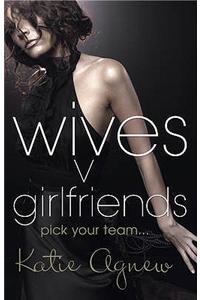 Wives And Girlfriends