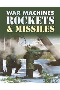 Rockets and Missiles