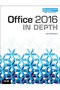 Office 2016 In Depth