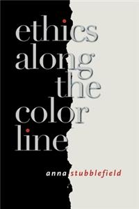 Ethics Along the Color Line