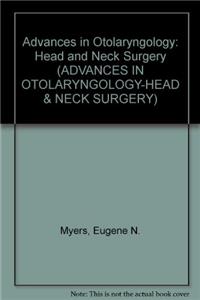 Advances in Otolaryngology