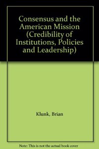 Consensus and the American Mission