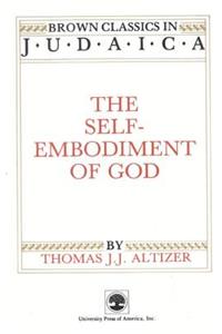 The Self-Embodiment of God