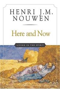 Here and Now