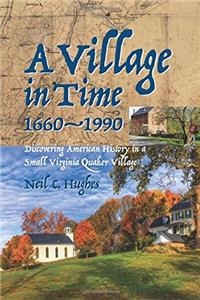 A Village in Time, 1660-1990