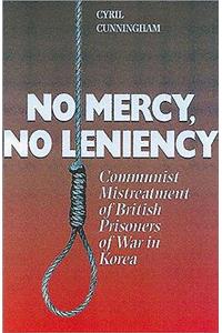 No Mercy, No Leniency