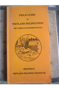Field Guide for Wetland Delineation