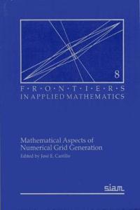 Mathematical Aspects of Numerical Grid Generation