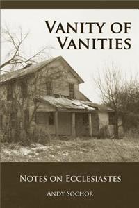 Vanity of Vanities