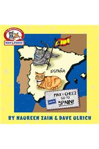 Max and Cheez go to Spain!