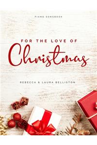For the Love of Christmas