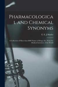 Pharmacological and Chemical Synonyms