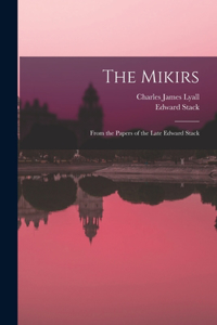 The Mikirs