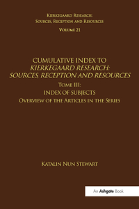 Volume 21, Tome III: Cumulative Index
